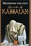 Decoding the Past: Secrets of Kabbalah (History Channel)