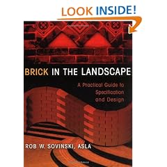 Brick in the Landscape: A Practical Guide to Specification and Design