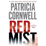 Red Mist (A Scarpetta Novel) ~ Patricia Cornwell