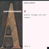 8/Mutter Courage und Ihre Kind