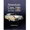 American Cars 1946-1959: Every Model, Year by Year