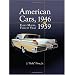 American Cars 1946-1959: Every Model, Year by Year