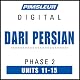 Dari Persian Phase 2, Unit 11-15: Learn to Speak and Understand Dari Persian with Pimsleur Language Programs