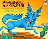 Coyote: A Trickster Tale from the American Southwest by McDermott Gerald (1999-04-19) Paperback