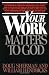 Books : Your Work Matters to God