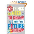 25 Things You Need to Know About the Future