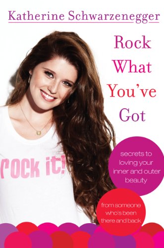 Rock What You#39;ve Got: Secrets to Loving Your Inner and Outer Beauty from Someone Who#39;s Been There and Back. Hardcover by Katherine Schwarzenegger Voice katherine schwarzenegger twitter. Rock What You#39;ve Got: Secrets to Loving Your Inner and Outer Beauty from Someone Who#39;s Been There and Back. Hardcover by Katherine Schwarzenegger Voice