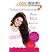 Rock What You've Got: Secrets to Loving Your Inner and Outer Beauty from Someone Who's Been There and Back