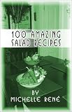 100 Amazing Salad Recipes