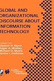 Review Springer  / Global and Organizational Discourse About Information Technology (IFIP International Federation for Information Processing)
