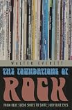 The Foundations of Rock: From "Blue Suede Shoes" to "Suite: Judy Blue Eyes"