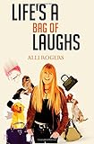 Life's a bag of laughs