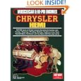 Chrysler Muscle Car and Hi Po Hemi Musclecar and Hi-Po Engine Series'