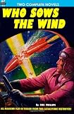 Who Sows the Wind & The Puzzle Planet