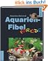 Aquarien-Fibel f�r Kids