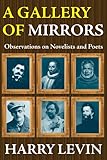 A gallery of mirrors : observations on novelists and poets