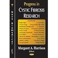 Progress In Cystic Fibrosis Research by Margaret A. Harrison