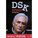 Dsk, la descente aux enfers