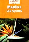 Madere et Acores
