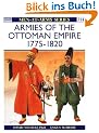 Armies of the Ottoman Empire 1775-1820 (Men-at-Arms)