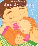 Daddy Hugs (Childrens Book)