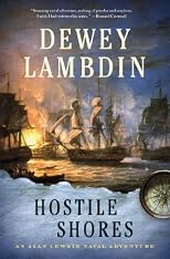 Hostile Shores: An Alan Lewrie Naval Adventure
