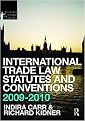 International Trade Law Statutes and Conventions 2009-2010 (Paperback)
