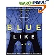Blue Like Jazz: Nonreligious Thoughts on Christian Spirituality (Walker Large Print Books)
