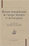 Histoire transnationale de l'utopie litt�raire et de l'utopisme