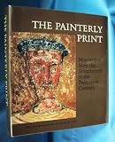 The Painterly Print: Monotypes from the Seventeenth to the Twentieth Century