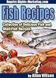 200 Fish And Shell Fish Recipes (Dodo Publishing)