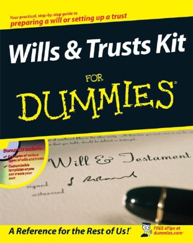 Wills & Trusts Kit For Dummies (For Dummies (Business & Personal Finance))