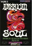 American Soul, Vol. 2 [2007] (REGION 1) (NTSC)