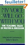 My Voice Will Go With You: The Teachi...
