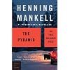 The Pyramid: The Origins of Kurt Wallander