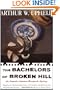 The Bachelors of Broken Hill: An Inspector Napoleon Bonaparte Mystery