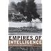 Empires of Intelligence: Security Services and Colonial Disorder after 1914