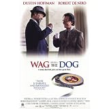 Wag the Dog Movie Poster  27 x 40 Inches 69cm x 102cm 1997  Style B Dustin Hoffman  Robert De Niro  Anne Heche  Woody Harrelson  Denis Leary  Willie Nelson