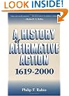 A History of Affirmative Action, 1619–2000