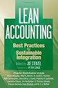 Lean Accounting: Best Practices for Sustainable Integration