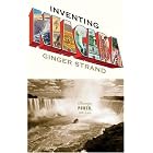 Inventing Niagara: Beauty, Power, and Lies by  Ginger Strand