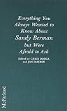 Everything you always wanted to know about Sandy Berman but were afraid to ask