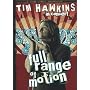 Tim Hawkins: Full Range of Motion