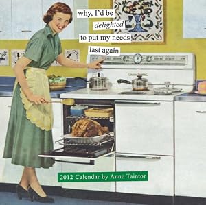 Anne Taintor 2012 Wall Calendar