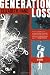 Generation Loss: A Novel
