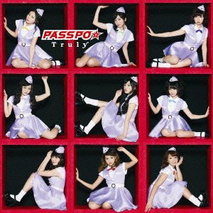 Truly(エコノミークラス盤) PASSPO☆ ペンネとアラビアータ toiza71 福井昌彦 Atsuhiro Watanabe