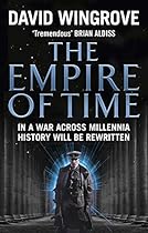 The Empire of Time (Roads to Moscow)