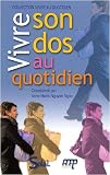 Vivre son dos au quotidien