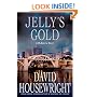 Jelly's Gold: A McKenzie Novel (Twin Cities P.I. Mac McKenzie Novels)