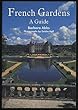 French gardens : a guide